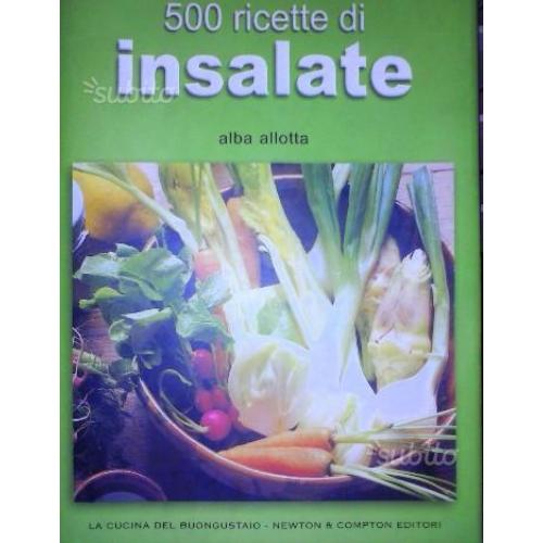 500 ricette di insalate