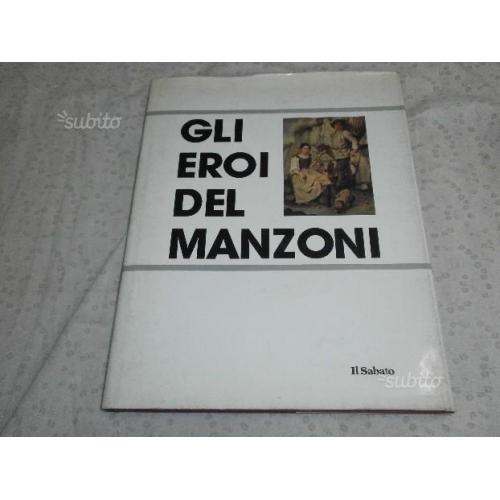 Gli eroi del manzoni